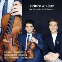 Elgar Violinkoncert. Michael Barenboim. Britten 4 Sea Interludes
